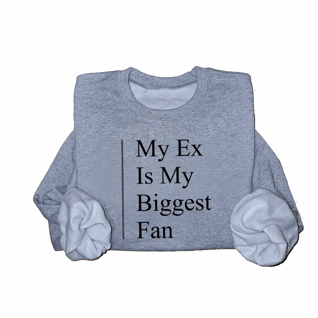 Embossed My EX Sweatshirt