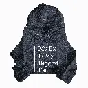 Embossed My EX Hoodie