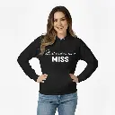 Personalized Embossed Last season as a miss Hoodie B&W
