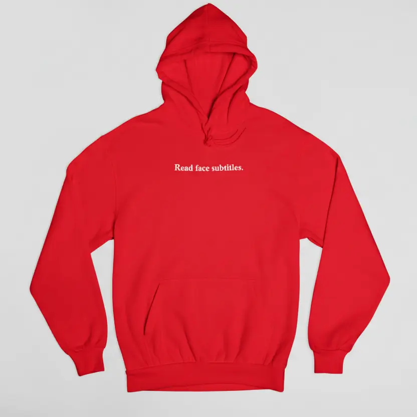 Read face subtitles. - Embossed Puff Hoodie