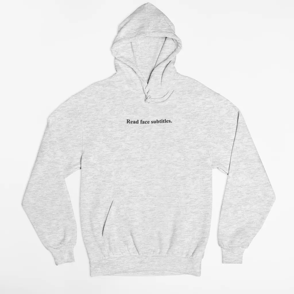 Read face subtitles. - Embossed Puff Hoodie