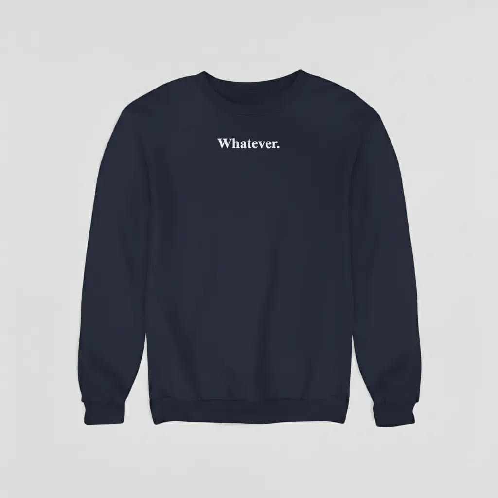 Whatever. - Embossed Puff Sweatshirt