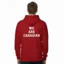 We Are Canadian - Embossed Canada Red Hoodie