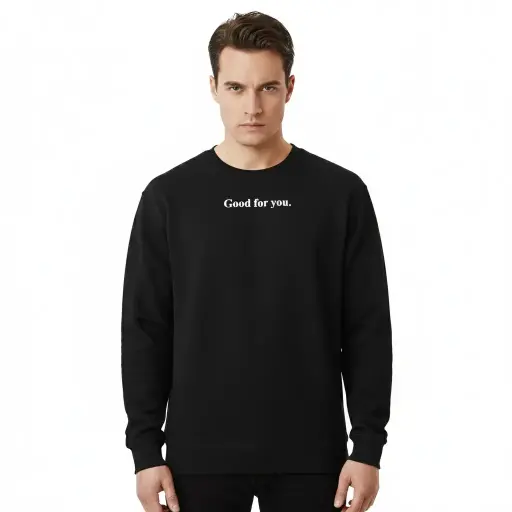 Good for you. - Embossed Puff Untold Sweatshirt